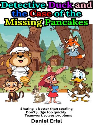 cover image of Detective Duck and the Case of the Missing Pancakes